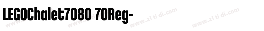 LEGOChalet7080 70Reg字体转换 LEGOChalet7080 70Reg字体转换